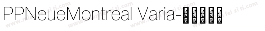 PPNeueMontreal Varia字体转换